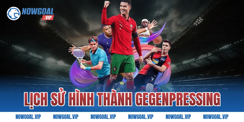 Lịch sử hình thành Gegenpressing